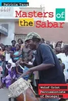 Masters of the Sabar - Tang, Patricia