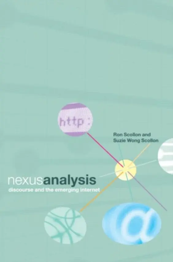 Nexus Analysis - Scollon, Suzie Wong (Georgetown University)