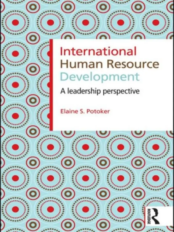 International Human Resource Development - Potoker, Elaine S. (Maine Maritime Academy, Castine, USA)