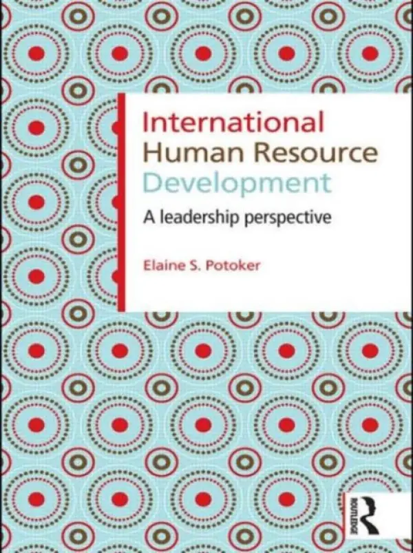 International Human Resource Development - Potoker, Elaine S. (Maine Maritime Academy, Castine, USA)