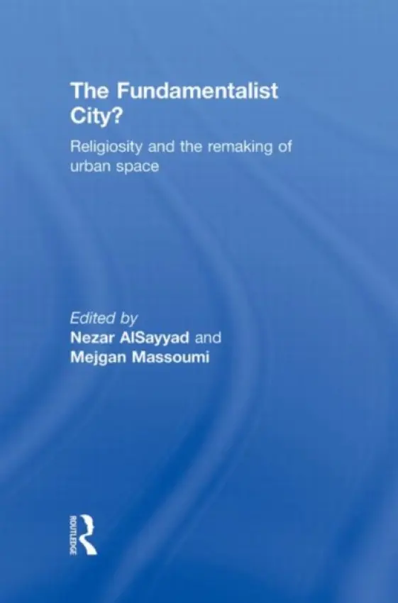 Fundamentalist City?