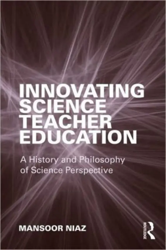 Innovating Science Teacher Education - Niaz, Mansoor