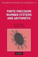 Finite Precision Number Systems and Arithmetic - Kornerup, Peter (University of Southern Denmark) a Matula, David W.