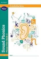 Sound Phonics Phase Five Book 1: KS1, Ages 5-7 - Schofield  a  Sims a Matchett, Carol