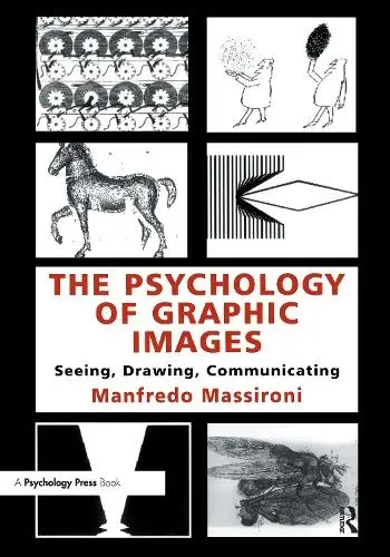 Psychology of Graphic Images - Massironi, Manfredo a Bruno, Translated by N