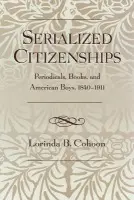 Serialized Citizenships - Cohoon, Lorinda B.