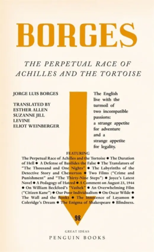 Perpetual Race of Achilles and the Tortoise - Luis Borges, Jorge