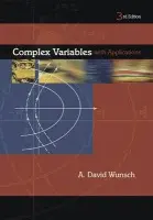 Complex Variables with Applications - Wunsch, A.