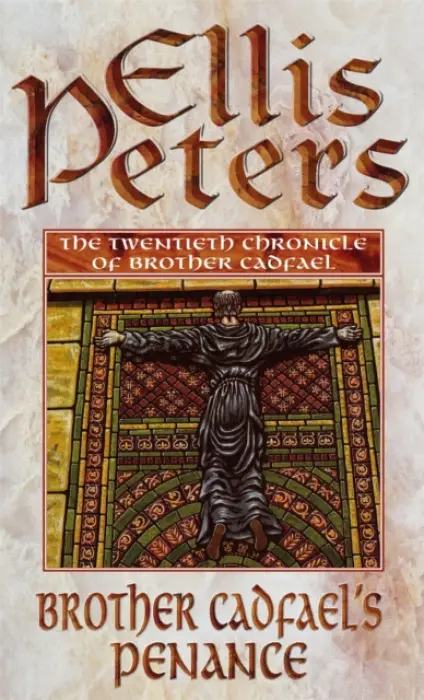 Brother Cadfael''s Penance - Ellis Petersová
