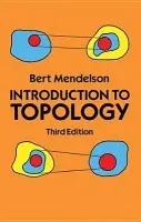 Introduction to Topology - Mendelson, Bert