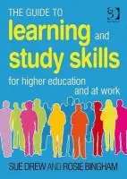 Guide to Learning and Study Skills - Drew, Sue a Bingham, Rosie