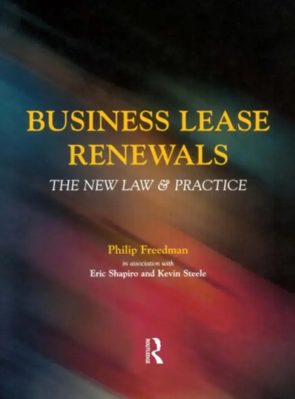 Business Lease Renewals - Shapiro, Eric a Freedman, Philip a Steele, Kevin