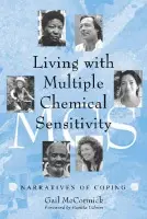 Living with Multiple Chemical Sensitivity - McCormick, Gail