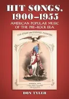 Hit Songs, 1900-1955 - Tyler, Don