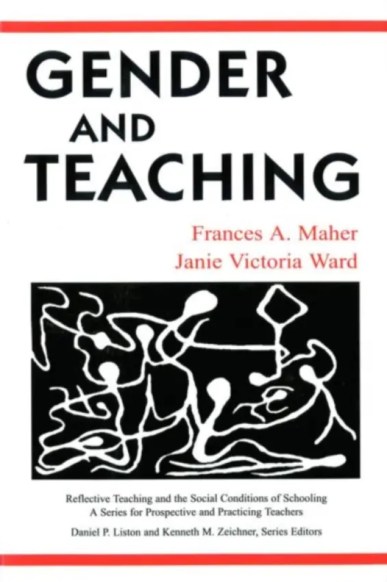Gender and Teaching - Maher, Frances A.