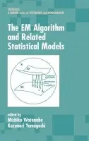 EM Algorithm and Related Statistical Models