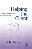 Helping the Client - Heron, John