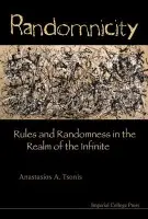 Randomnicity: Rules And Randomness In The Realm Of The Infinite - Tsonis, Anastasios A (Univ Of Wisconsin-milwaukee, Usa)