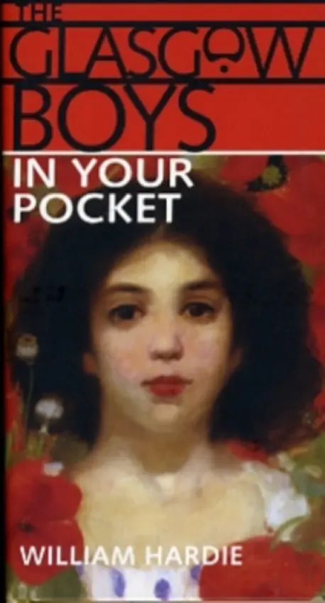 Glasgow Boys in Your Pocket - Hardie, William R.