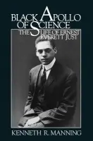 Black Apollo of Science - Manning, Kenneth R. (Professor of the History of Science, Professor of the History of Science, Massachusetts Institute of Technology)