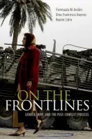 On the Frontlines - Ni Aolain, Fionnuala (Chair in Law, Chair in Law, University of Minnesota Law School) a Haynes, Dina Francesca (Professor of Law, Professor of Law, New England Law) a Cahn, Naomi (Professor of Law, Professor of Law, George Washington University Law School)