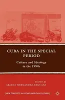 Cuba in the Special Period