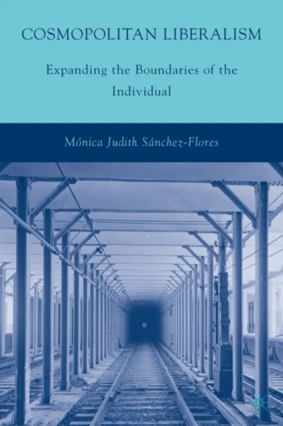 Cosmopolitan Liberalism - Sanchez-Flores, M.