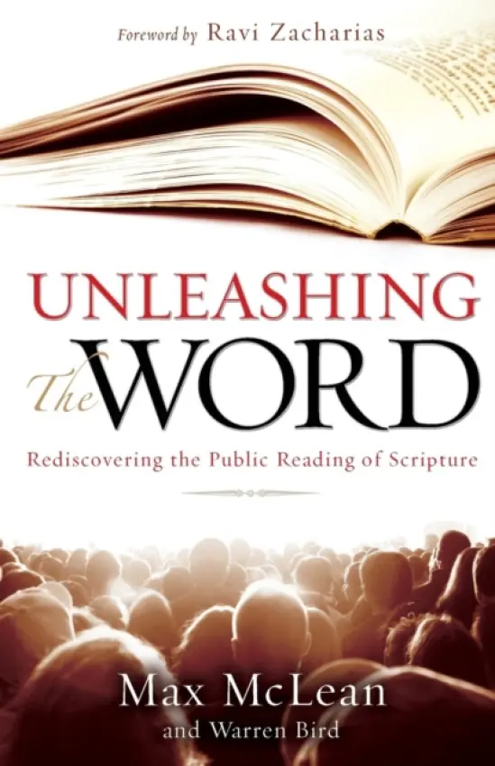 Unleashing the Word - McLean, Max a Bird, Warren