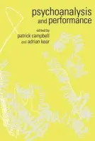 Psychoanalysis and Performance