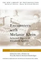 Encounters with Melanie Klein - Spillius, Elizabeth (British Psychoanalytical Society, London, UK)