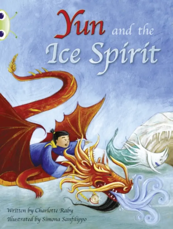 Bug Club Guided Fiction Year Two Turquoise B Yun and the Ice Spirit - Charlotte Raby
