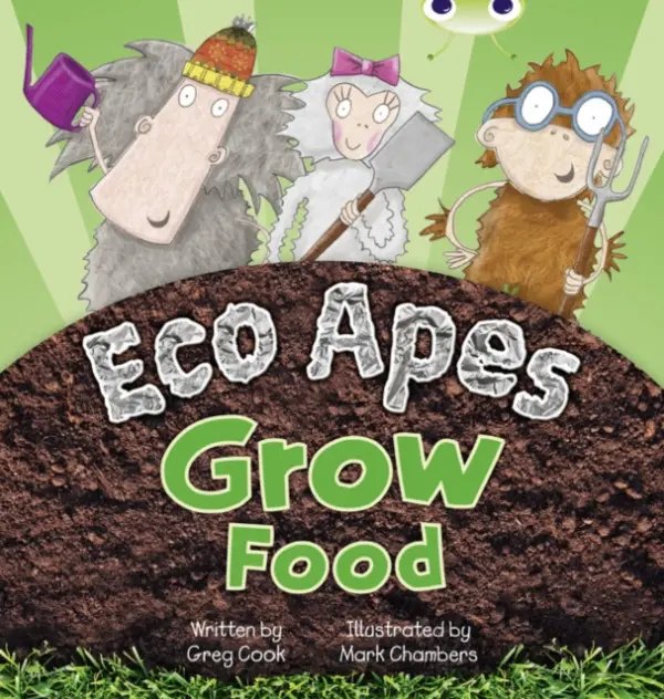 Bug Club Guided Fiction Reception Red C Eco Apes Grow Food - Greg Cook