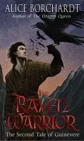 Raven Warrior - Borchardt, Alice