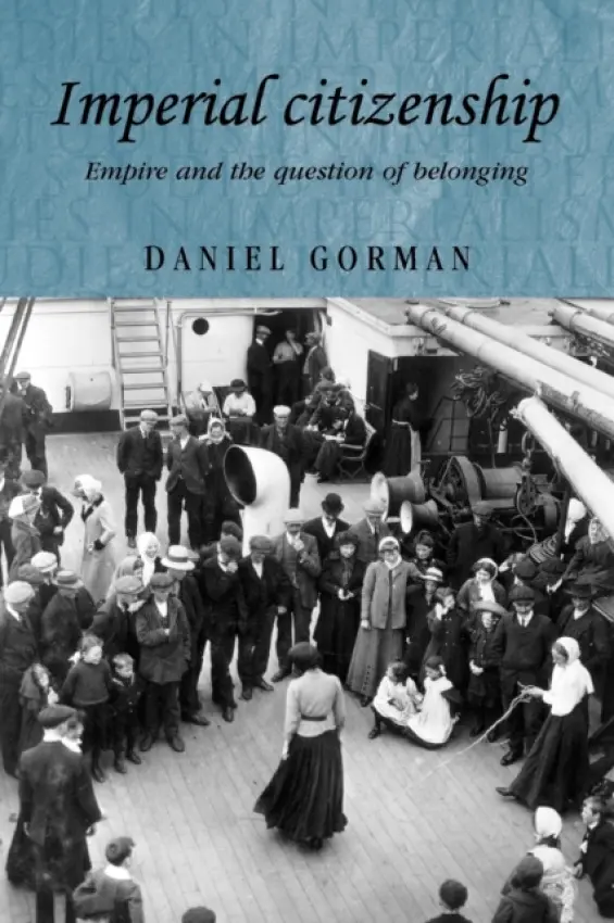 Imperial Citizenship - Gorman, Daniel