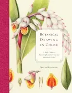 Botanical Drawing In Color - Wendy Hollender,Botanical Drawing In Color - Wendy Hollender - kniha z kategorie Maliarstvo a sochárstvo