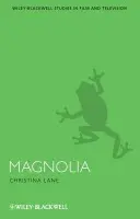Magnolia - Lane, Christina (University of Miami, USA)
