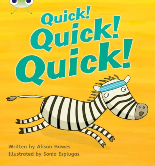 Bug Club Phonics - Phase 3 Unit 7: Quick! Quick! Quick! - Hawes, Alison