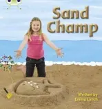 Bug Club Phonics - Phase 3 Unit 8: Sand Champ - Emma Lynch