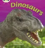 Bug Club Phonics - Phase 5 Unit 26: Dinosaurs - Emma Lynch