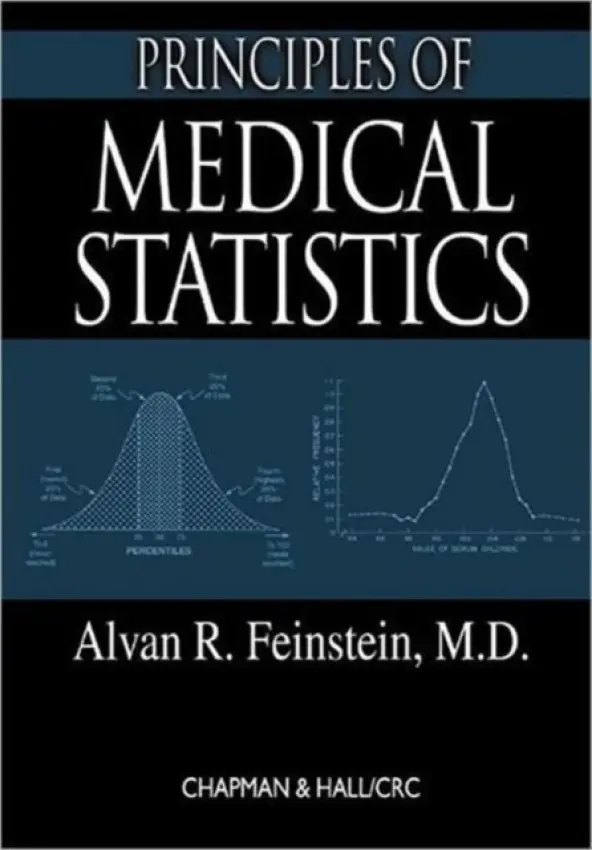 Principles of Medical Statistics - Feinstein, Alvan R.