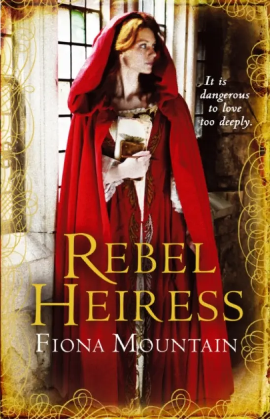 Rebel Heiress - Mountain, Fiona