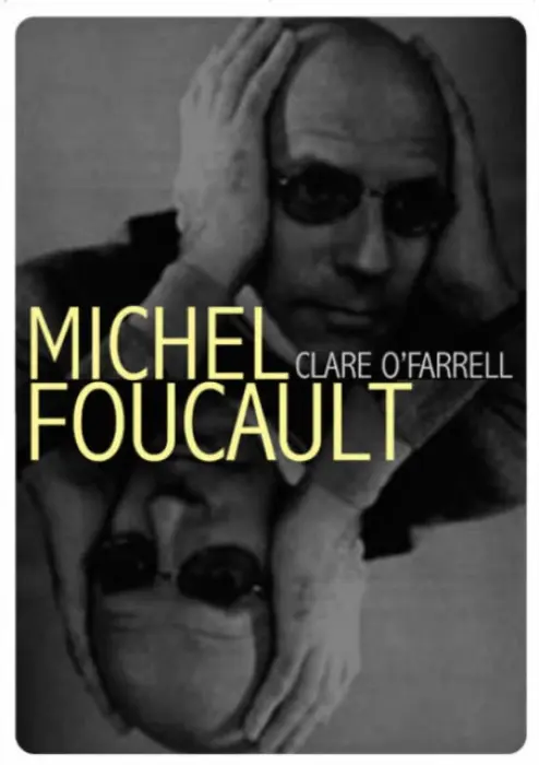 Michel Foucault - O'Farrell, Clare