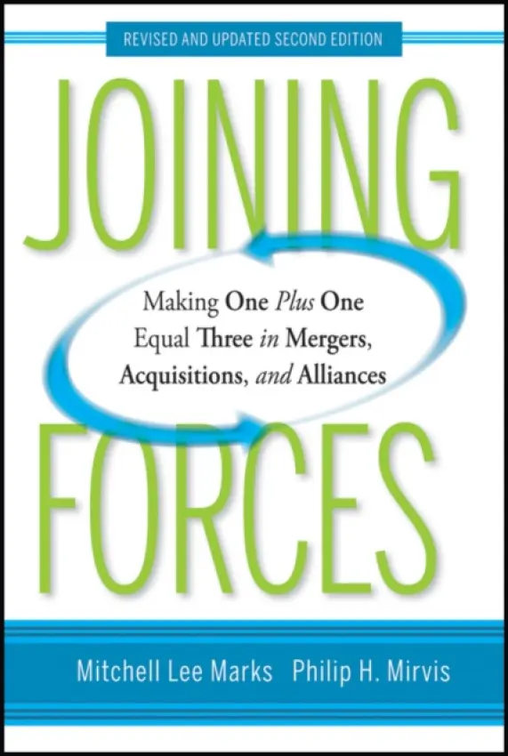 Joining Forces - Marks, Mitchell Lee (San Francisco, California) a Mirvis, Philip H. (Chevy Chase, Maryland)