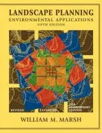 Landscape Planning - Marsh, William M. (University of Michigan)