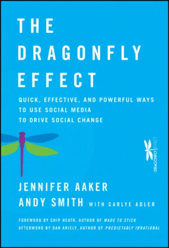 Dragonfly Effect - Aaker, Jennifer a Smith, Andy
