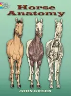 Horse Anatomy Coloring Book - John Green