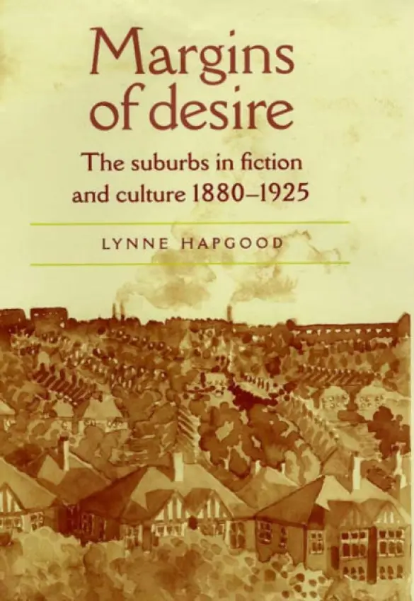 Margins of Desire - Hapgood, Lynne
