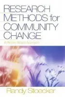 Research Methods for Community Change - Stoecker, Randy R.