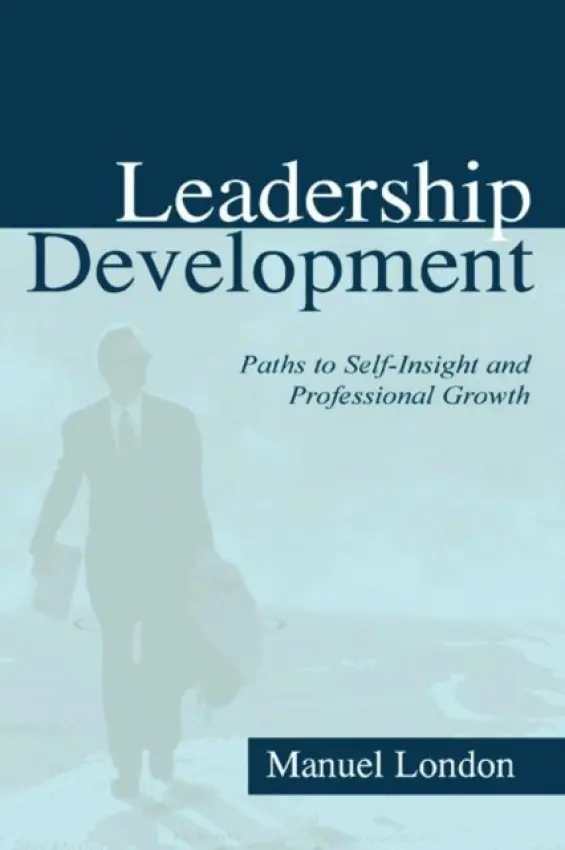 Leadership Development - London, Manuel (State University of New York at Stony Brook, USA)