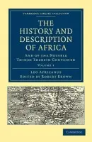 History and Description of Africa - Africanus, Leo
